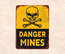 Табличка Danger mines